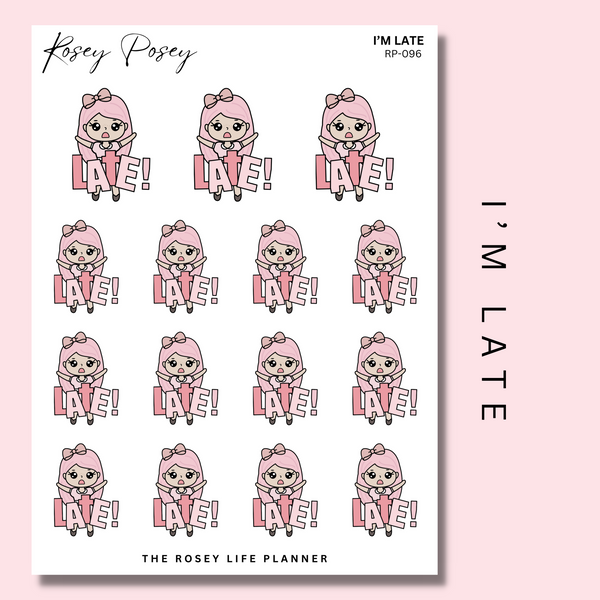 I´M LATE | ROSEY POSEY | CLEAR MATTE & MATTE | RP-096