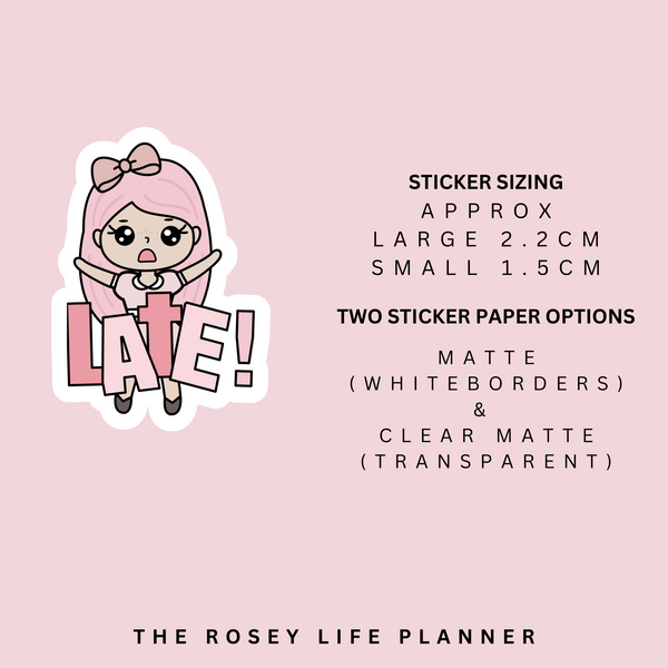 I´M LATE | ROSEY POSEY | CLEAR MATTE & MATTE | RP-096