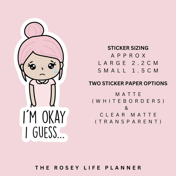 I´M OKAY | ROSEY POSEY | CLEAR MATTE & MATTE | RP-090