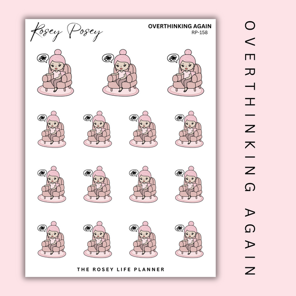 OVERTHINKING AGAIN | ROSEY POSEY | CLEAR MATTE & MATTE | RP-158