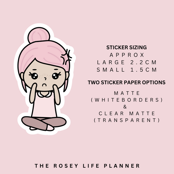 OVER STIMULATED / EXHAUSTED | ROSEY POSEY | CLEAR MATTE & MATTE | RP-069