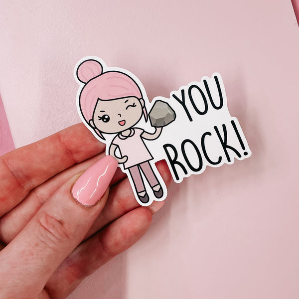 ROSEY POSEY - YOU ROCK | DIE CUT STICKER | VINLY GLOSS