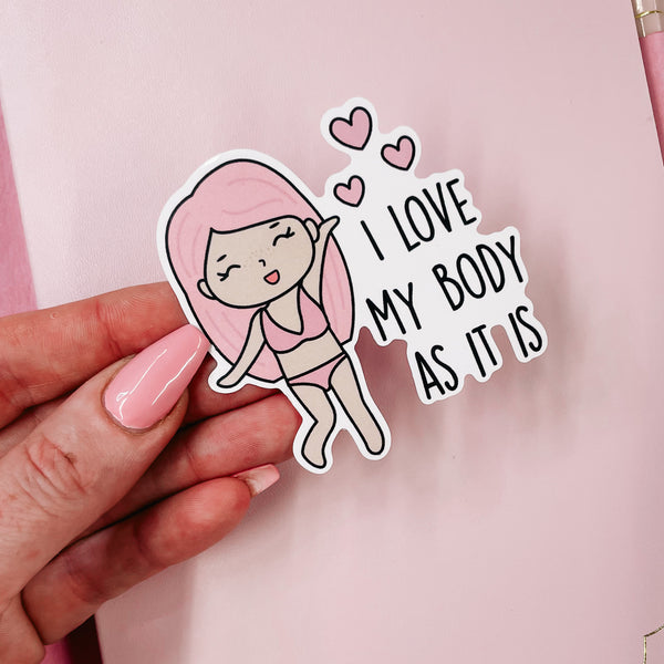 ROSEY POSEY - I LOVE MY BODY | DIE CUT STICKER | VINLY GLOSS