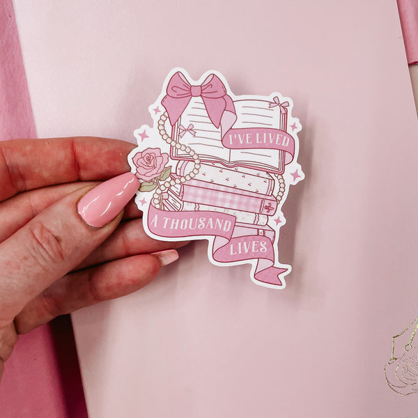 BOOK LOVER - A THOUSAND LIVES  | DIE CUT STICKER | VINLY MATTE