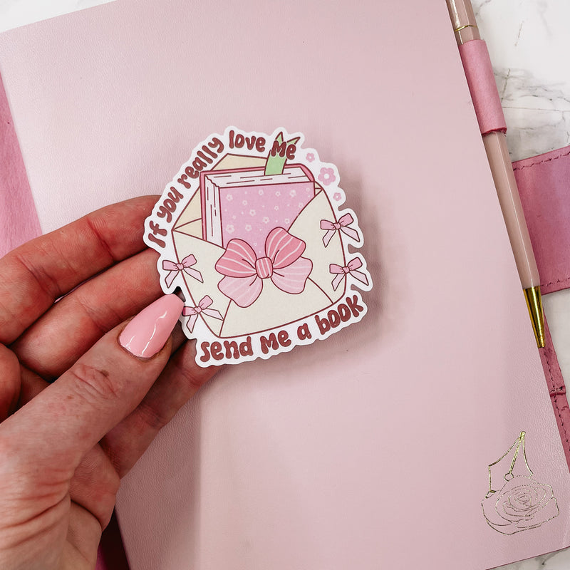 BOOK LOVER - send me a book| DIE CUT STICKER | VINLY MATTE