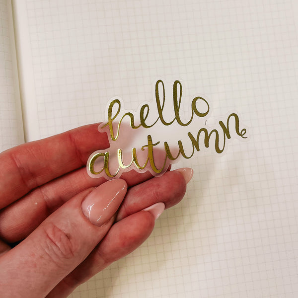 HELLO AUTUMN - Cozy Fall | DIE CUT STICKER | PET GOLD MATTE