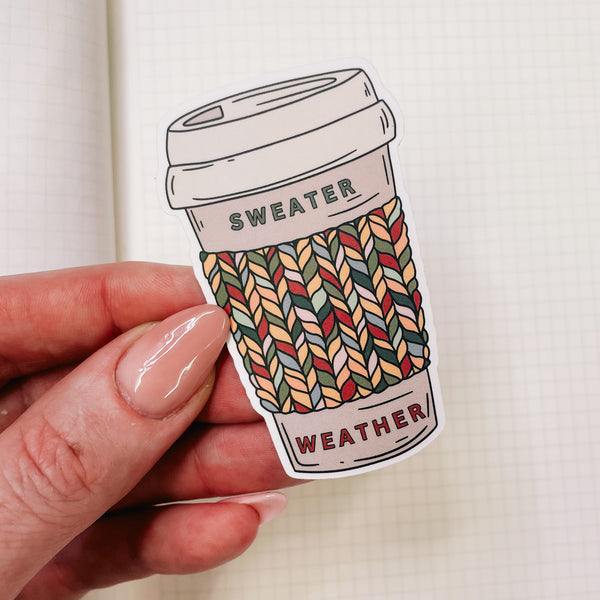 SWEATER WEATHER - Cozy Fall | DIE CUT STICKER | GLOSS VINYL