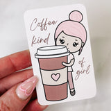 COFFEE KIND OF GIRL  | JOURNALING CARD | PLANNER DECO | ROSEY POSEY