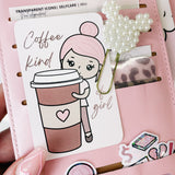 COFFEE KIND OF GIRL  | JOURNALING CARD | PLANNER DECO | ROSEY POSEY