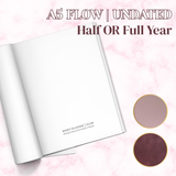 PREORDER  | UNDATED | FLOW PLANNER | A5 | 52 GSM TRP | HALF / FULL YEAR