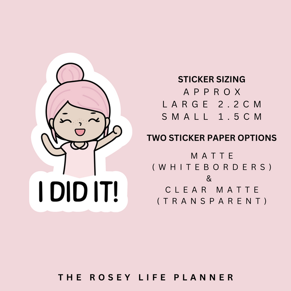 I DID IT! | ROSEY POSEY | CLEAR MATTE & MATTE | RP-028